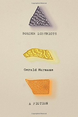 Border Districts by Gerald Murnane
