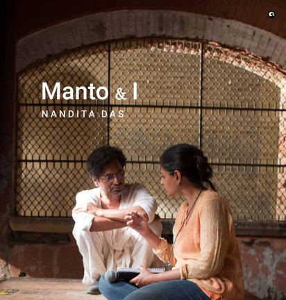 Manto & I by Nandita Das