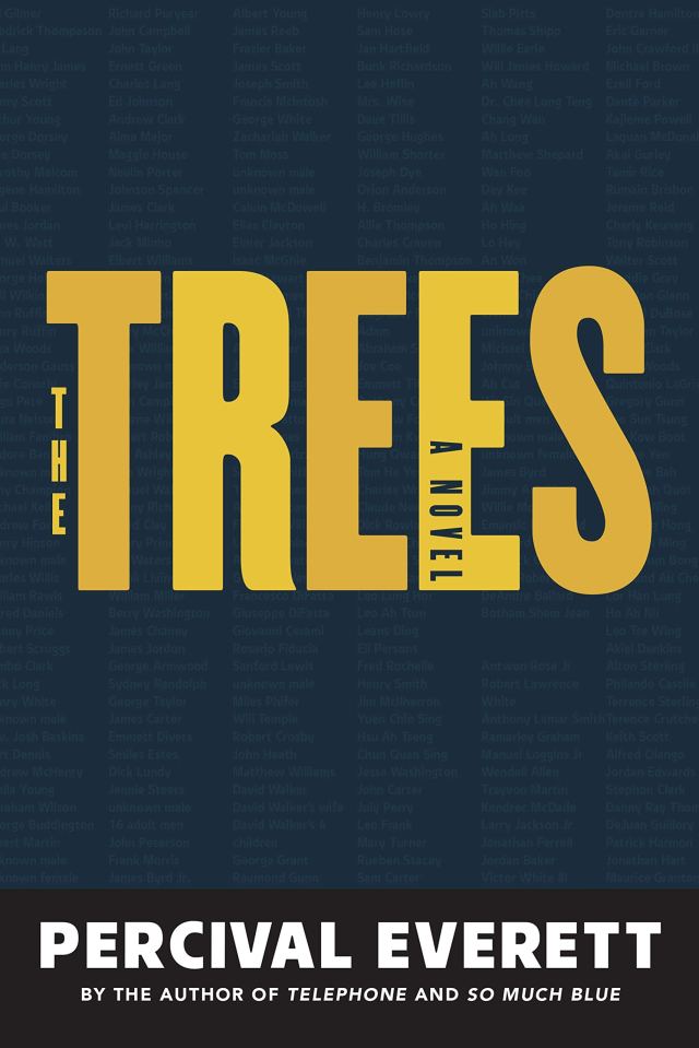 Read 105 Of 2022. The Trees By Percival Everett