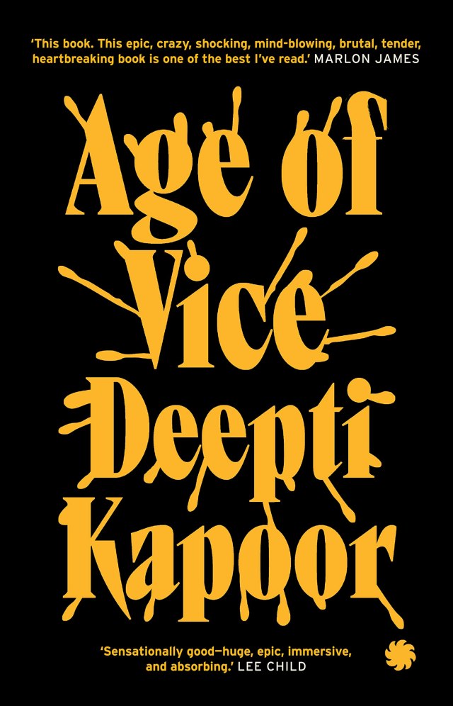Read 3 of 2023. Age of Vice by Deepti Kapoor